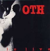 OTH : Le Live